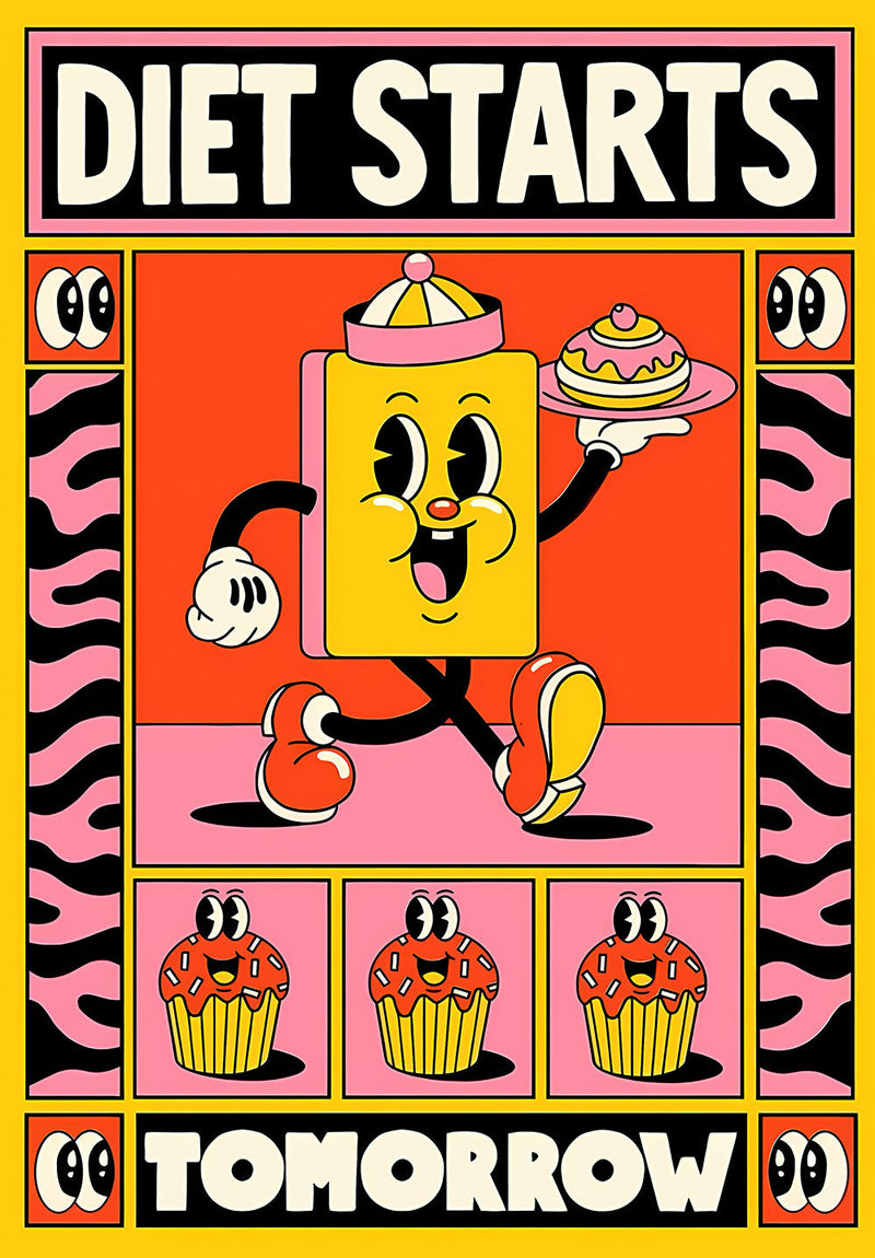 Diet Starts Tomorrow wall metal poster on stainless steel by Chromaplate