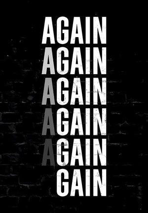 Again and Again - Consistency motivational metal poster on stainless steel by Chromaplate