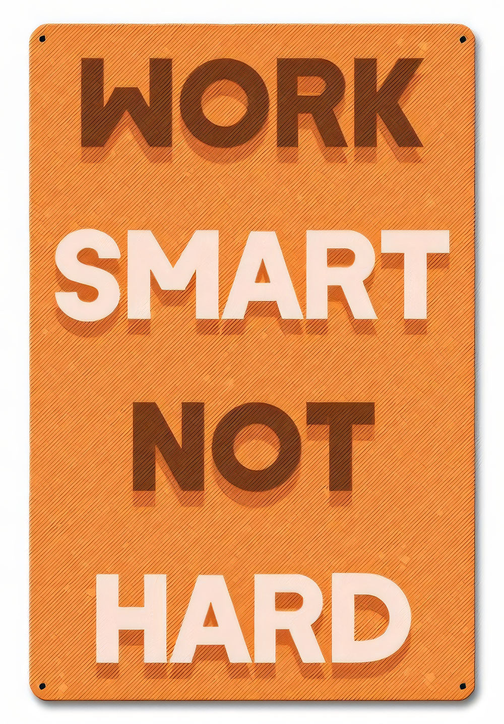 Work Smart Not Hard Motivational Poster