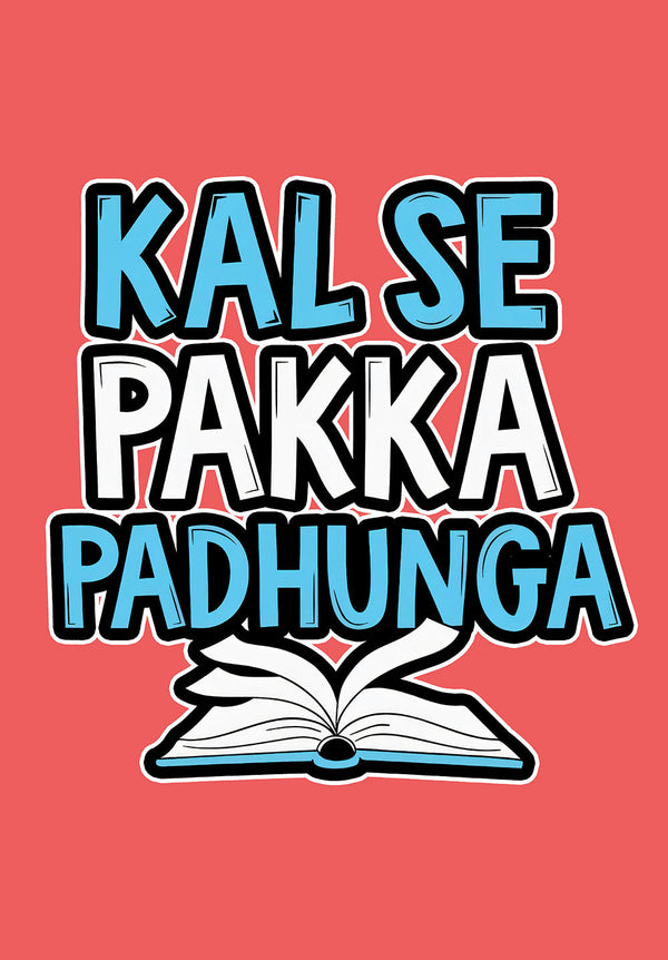 Kal Se Pakka Padhunga Poster