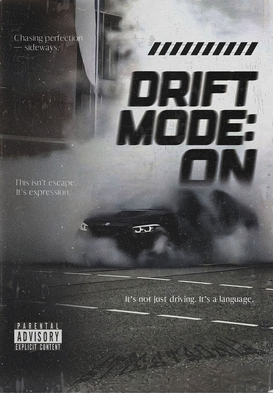 Drift Mode Engaged car metal poster on stainless steel by Chromaplate