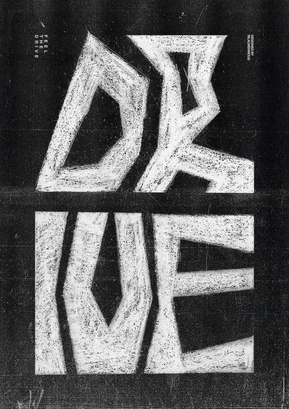 Drive  Typographic Poster