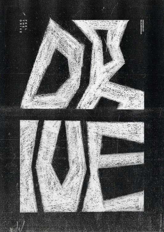Drive  Typographic Poster