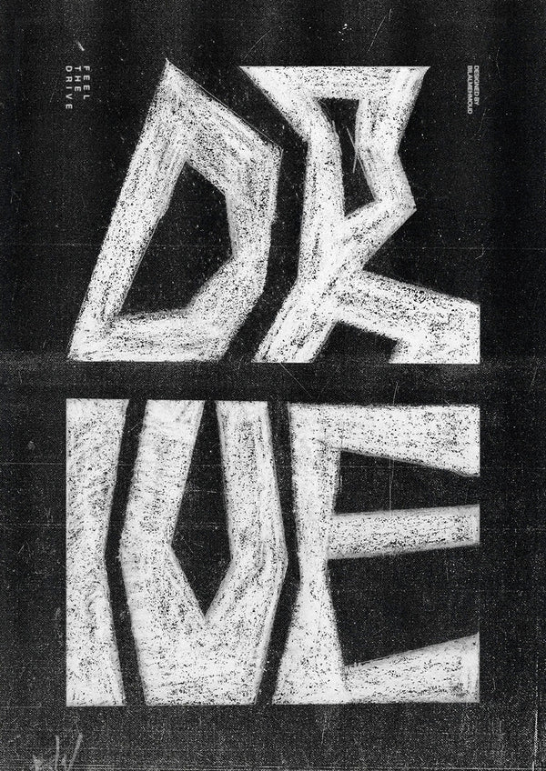 Drive  Typographic Poster