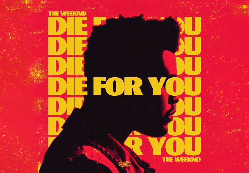 The Weeknd Die For You music metal poster on stainless steel by Chromaplate