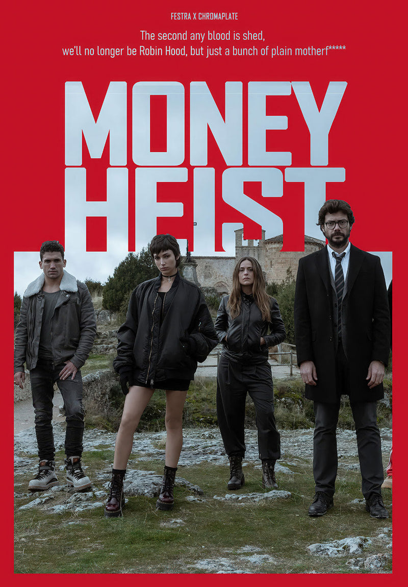 Money Heist wall metal poster on stainless steel by Chromaplate