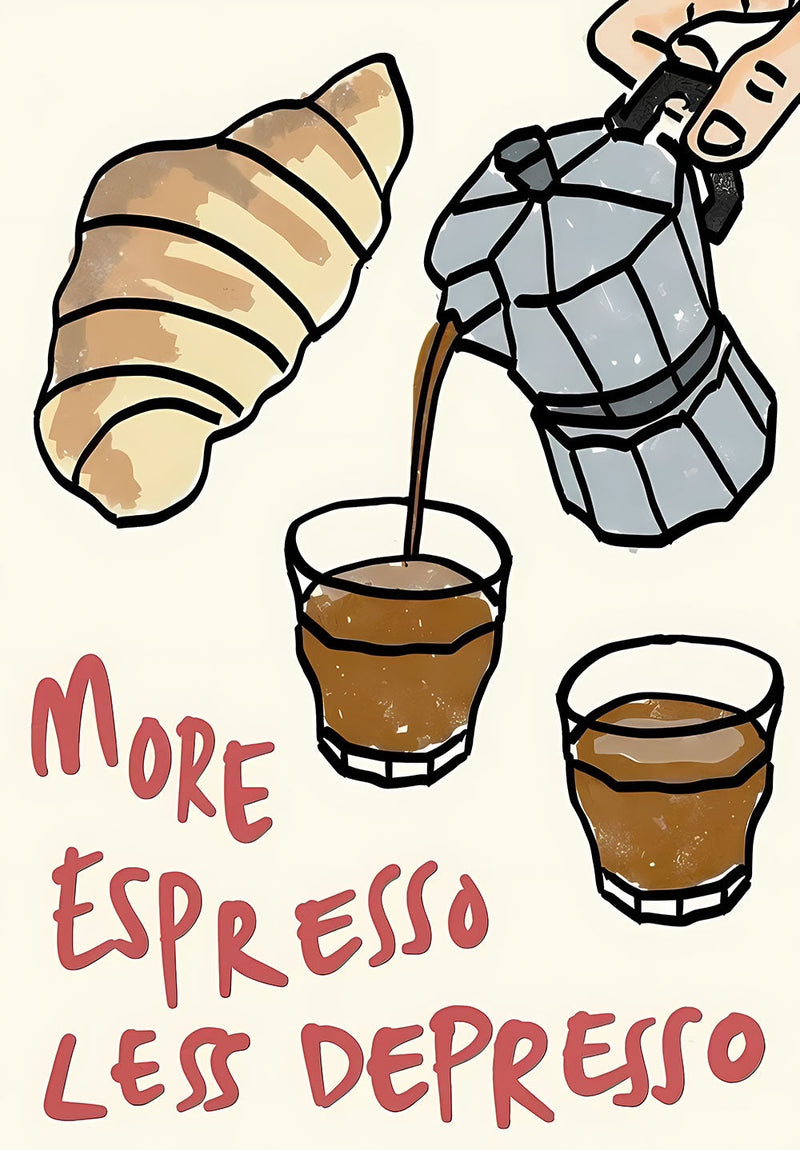 More Espresso Less Depresso wall metal poster on stainless steel by Chromaplate