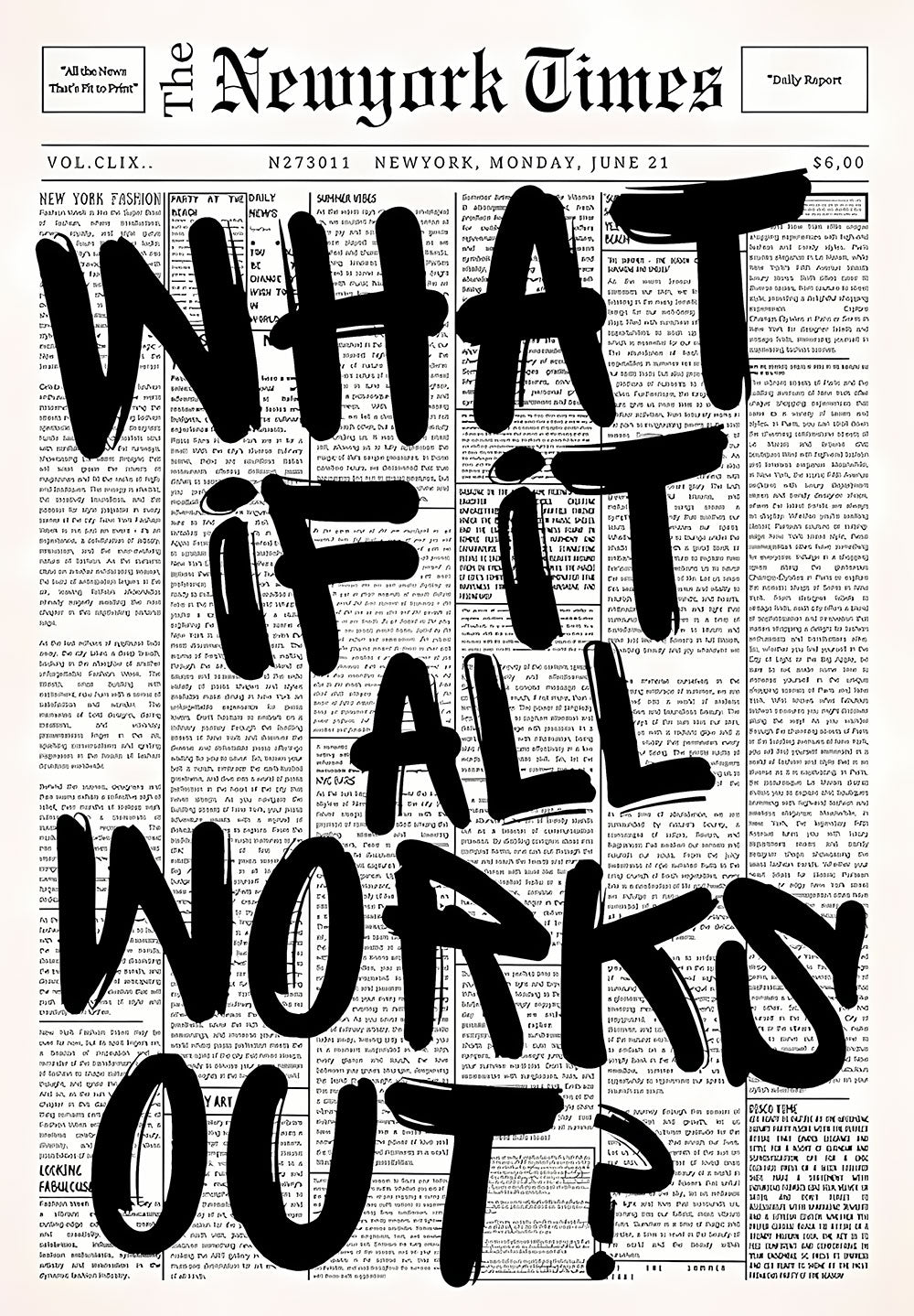 What If It All Works Out – Inspiration Poster