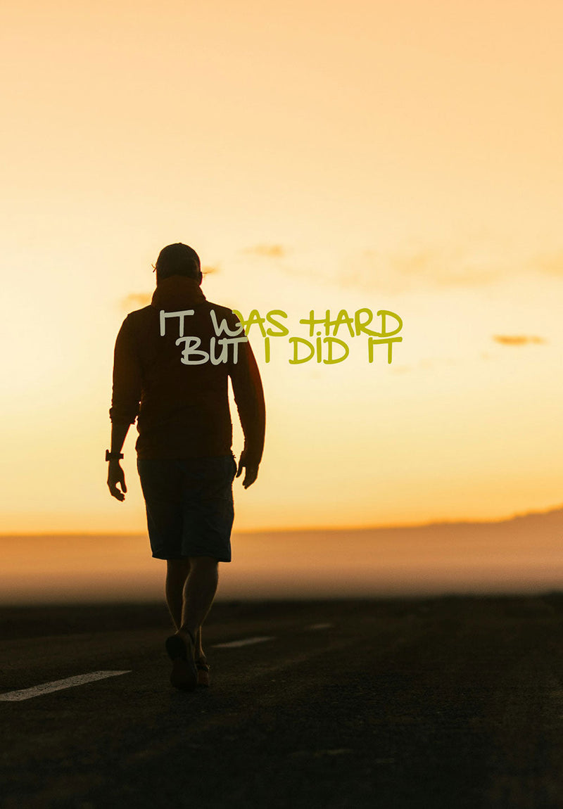 It Was Hard But I Did It motivational metal poster on stainless steel by Chromaplate