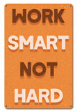 Work Smart Not Hard Motivational Poster